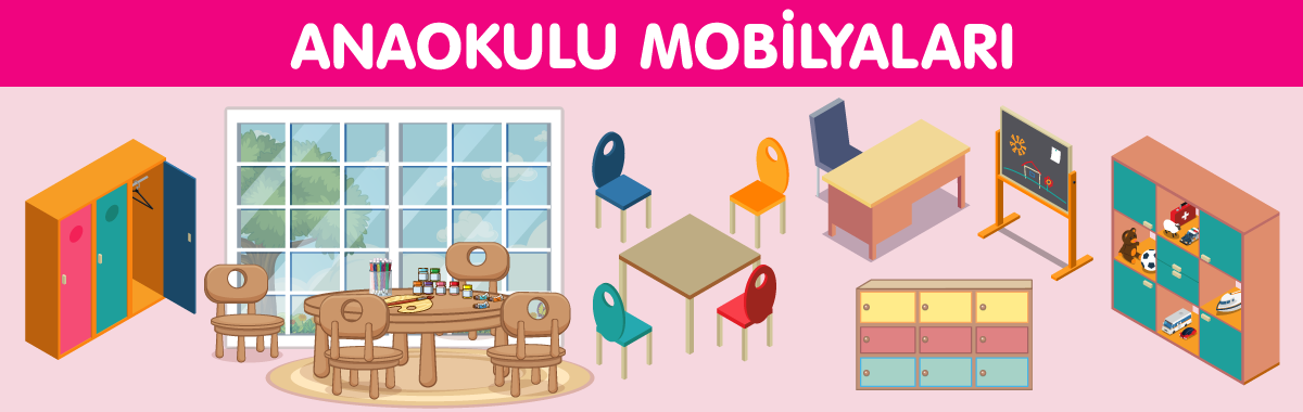 Anaokulu Mobilyaları